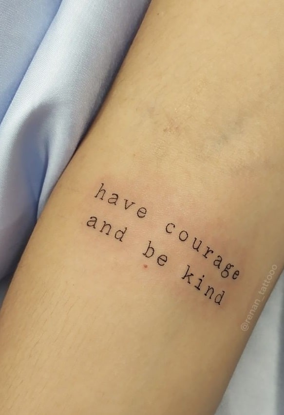 Quote tattoo about courage
